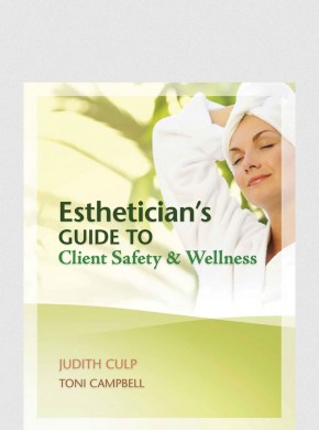 ESTHETICIAN'S GUIDE TO CLIENT SAFETY & WELLNESS